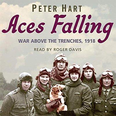Aces Falling: War Above the Trenches, 1918 (Audiobook)