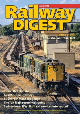 Railway Digest   April 2022