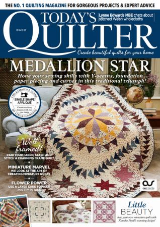 Today's Quilter   Issue 87, 2022