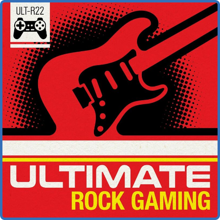 Various Artists - Ultimate Rock Gaming (2022)
