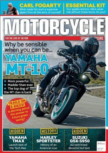 Motorcycle Sport & Leisure   Issue 740, May 2022