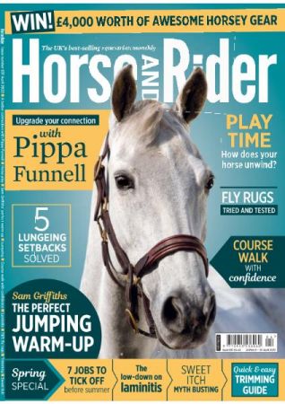 Horse & Rider UK   April 2022