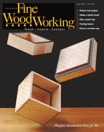Fine Woodworking   May June (2022)