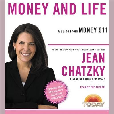 Money 911: Money and Life [Audiobook]