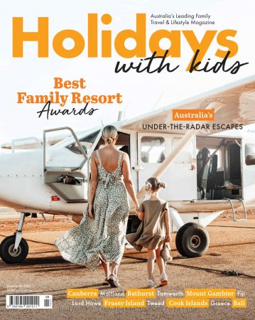 Holidays With Kids   Issue 68, 2022