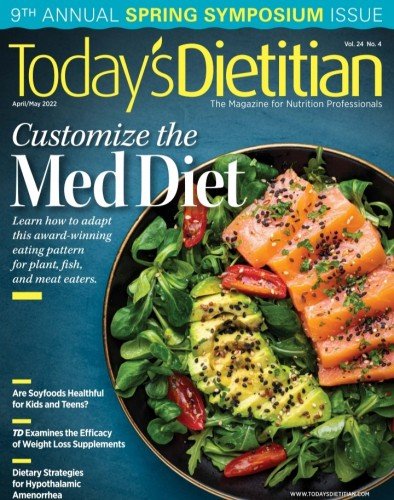 Today's Dietitian   April/May 2022
