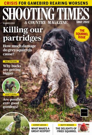 Shooting Times & Country UK   30 March 2022 (True PDF)