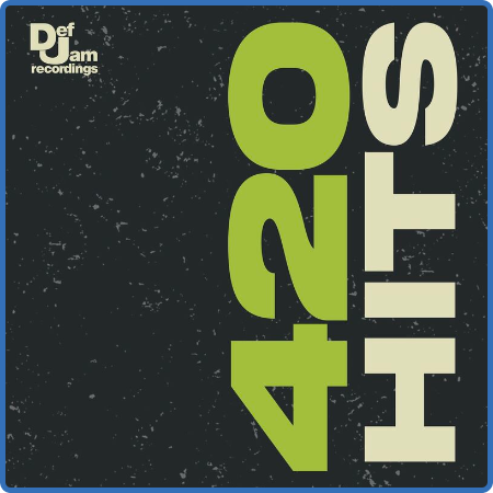 Various Artists - Def Jam  420 Hits (2022)