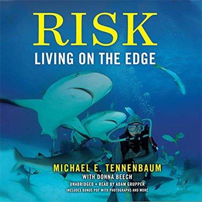 Risk: Living on the Edge (Audiobook)