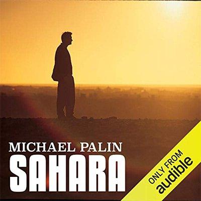 Michael Palin: Sahara (Audiobook)