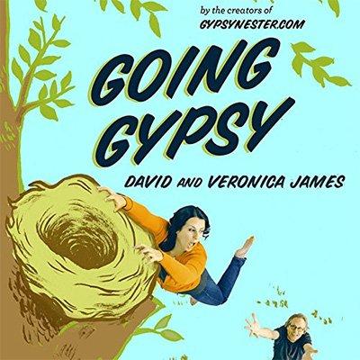 Going Gypsy: One Couple's Adventure from Empty Nest to No Nest at All (Audiobook)