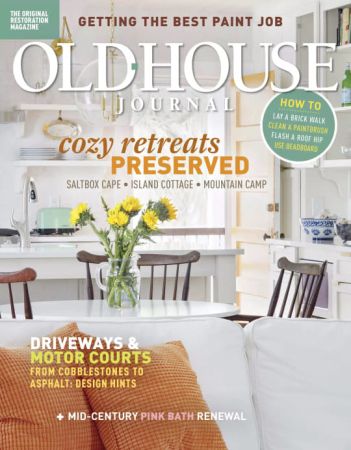 Old House Journal   June 2022 (True PDF)