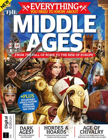 Everything You Need To Know About: The Middle Ages, 2nd Edition   2022