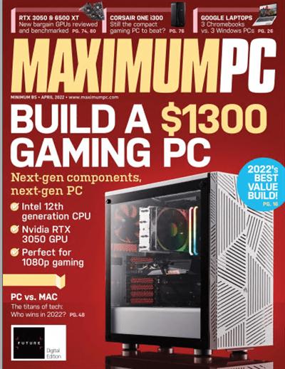 Maximum PC   April 2022