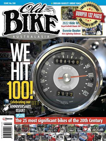 Old Bike Australasia   Issue 100, 2022
