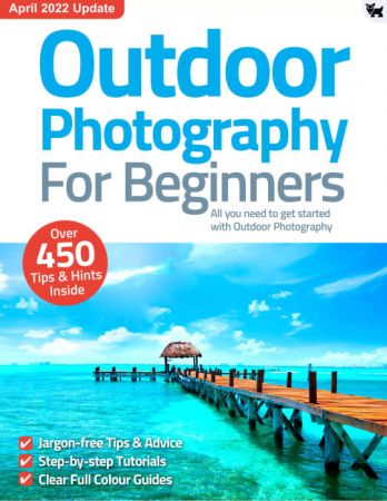 Outdoor Photography For Beginners   10th Edition 2022