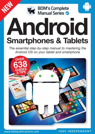 Android Smartphones & Tablets The Complete Manual   Issue 01, 2022