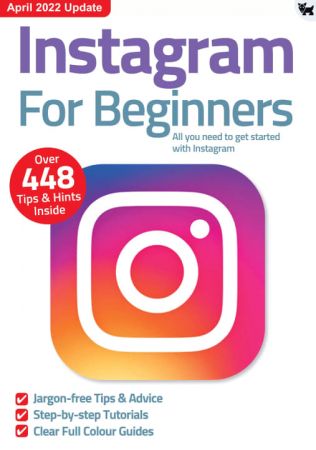 Instagram For Beginners   10th Edition, 2022