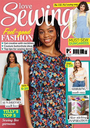 Love Sewing   Issue 106, 2022