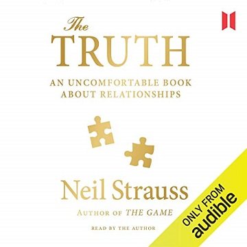 The Truth: An Uncomfortable Book About Relationships [Audiobook]