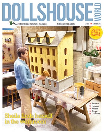 Dolls House World   Issue 351, 2022