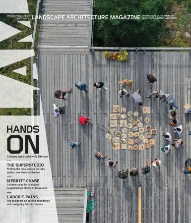 Landscape Architecture Magazine USA   April 2022
