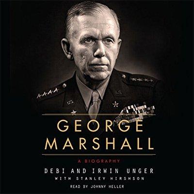 George Marshall: A Biography (Audiobook)