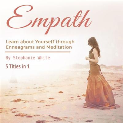 Empath: Learn about Yourself through Enneagrams and Meditation