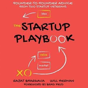 The Startup Playbook (2nd Edition): Founder to Founder Advice from Two Startup Veterans [Audiobook]