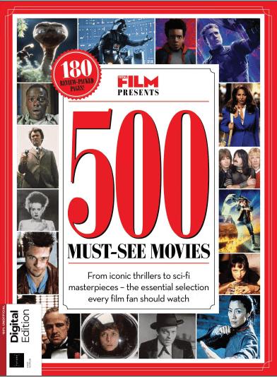 Total Film Presents   500 Must See Movies, 2nd Edition 2022