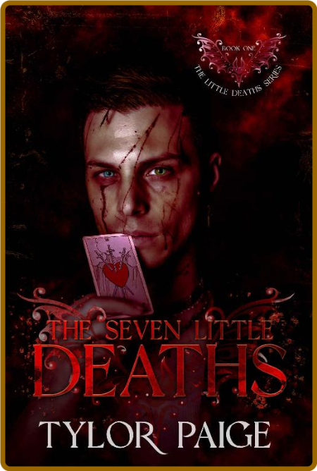 The Seven Little Deaths: A dark vampire romance (The Little Deaths Book 1) -Tylor ...