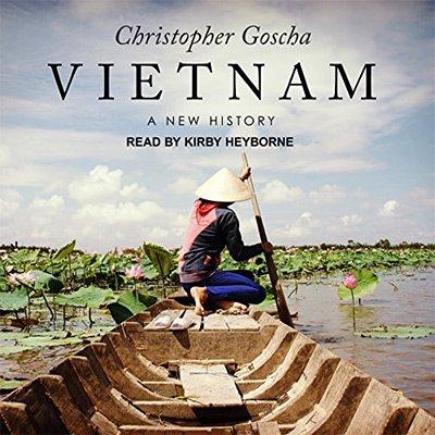 Vietnam: A New History (Audiobook)