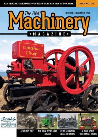 The Old Machinery Magazine   Issue 217   October November 2021
