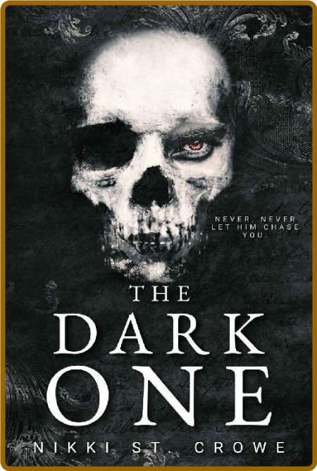 The Dark One (Vicious Lost Boys Book 2) -Nikki St. Crowe