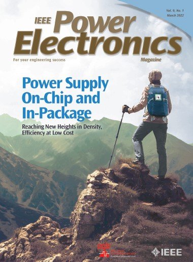 IEEE Power Electronics Magazine   March 2022