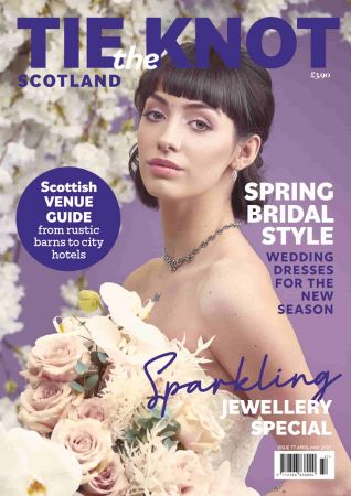 Tie the Knot Scotland   April/May 2022