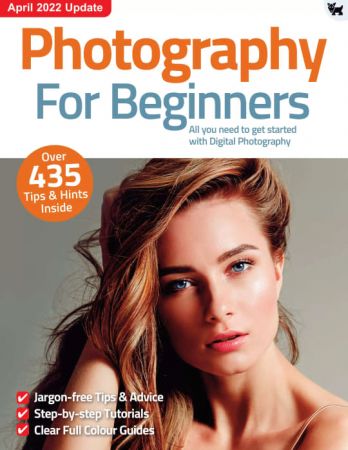 Photography for Beginners   10th Edition, 2022