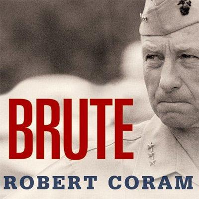 Brute: The Life of Victor Krulak, U.S. Marine (Audiobook)
