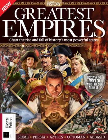 All About History: Greatest Empires   Fourth Edition, 2022