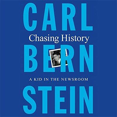 Chasing History: A Kid in the Newsroom (Audiobook)