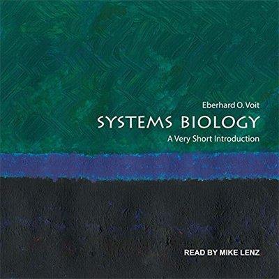 Systems Biology: A Very Short Introduction (Audiobook)