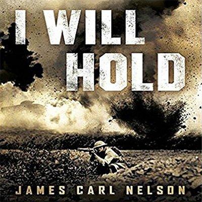 I Will Hold: The Story of USMC Legend Clifton B. Cates from Belleau Wood to Victory in the Great War (Audiobook)