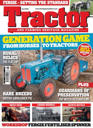 Tractor & Farming Heritage   June 2022