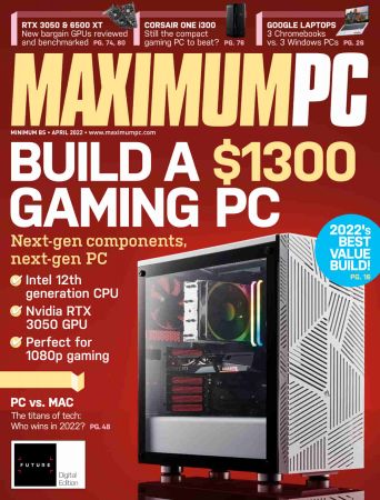 Maximum PC   April 2022 (True PDF)