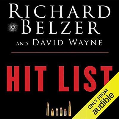 Hit List: An In Depth Investigation into the Mysterious Deaths of Witnesses to the JFK Assassination (Audiobook)
