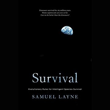 Survival: Evolutionary Rules for Intelligent Species Survival [Audiobook]