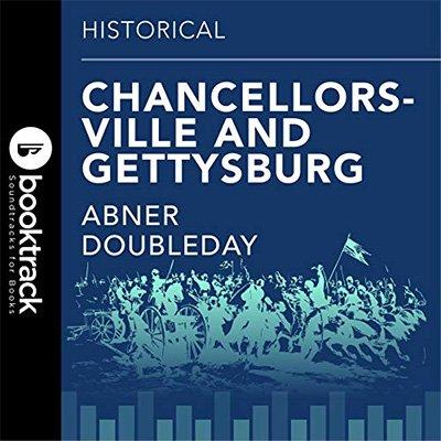 Chancellorsville and Gettysburg (Audiobook)