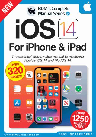 iOS 14 For iPhone & iPad The Complete Manual   Issue 01, 2022