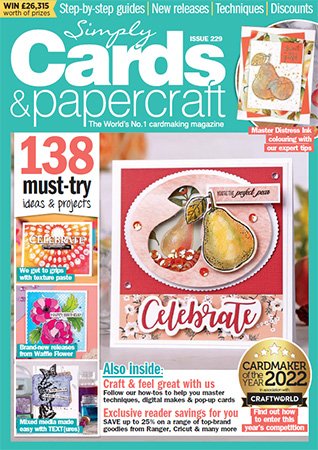 Simply Cards & Papercraft   Issue 229, 2022