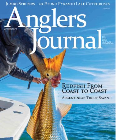 Anglers Journal   Spring 2022 (True PDF)